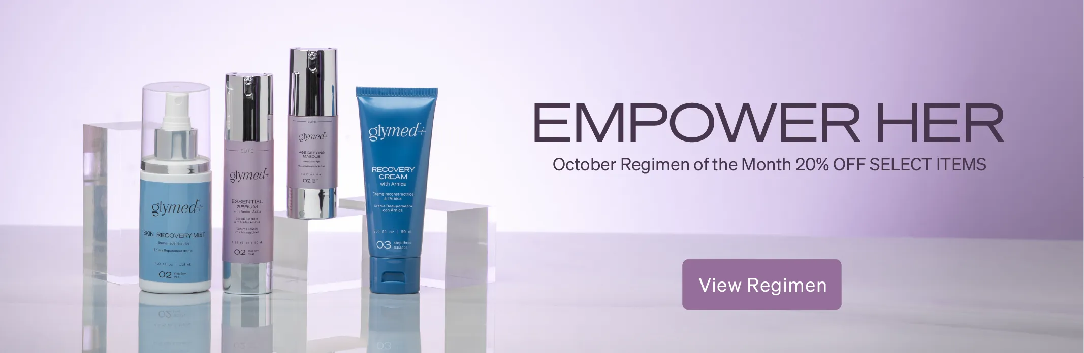 Cosmetic bottles and tube with text 'EMPOWER HER' and 'October Regimen of the Month'.